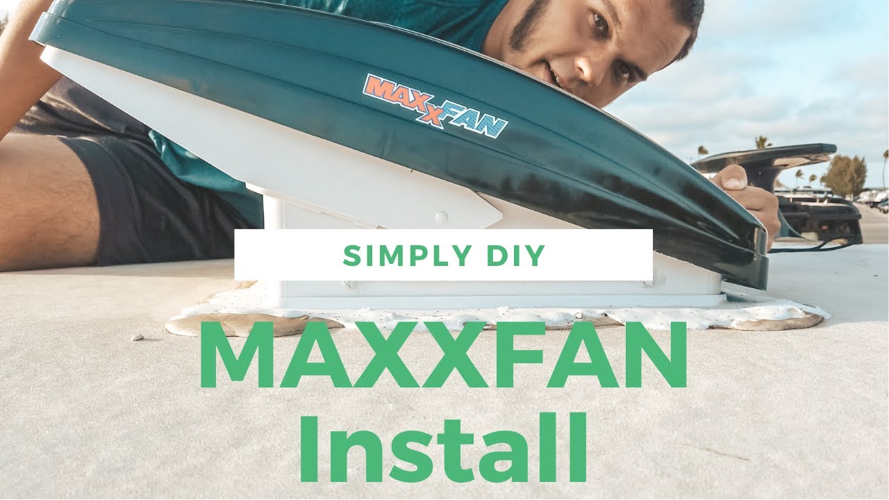 Simply DIY: Installing MAXXFAN – Replacing Exhaust Fan