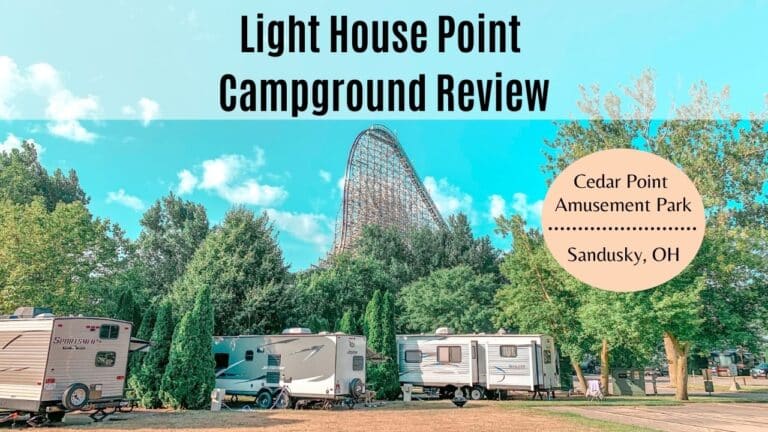 Campground Review: Lighthouse Point at Cedar Point
