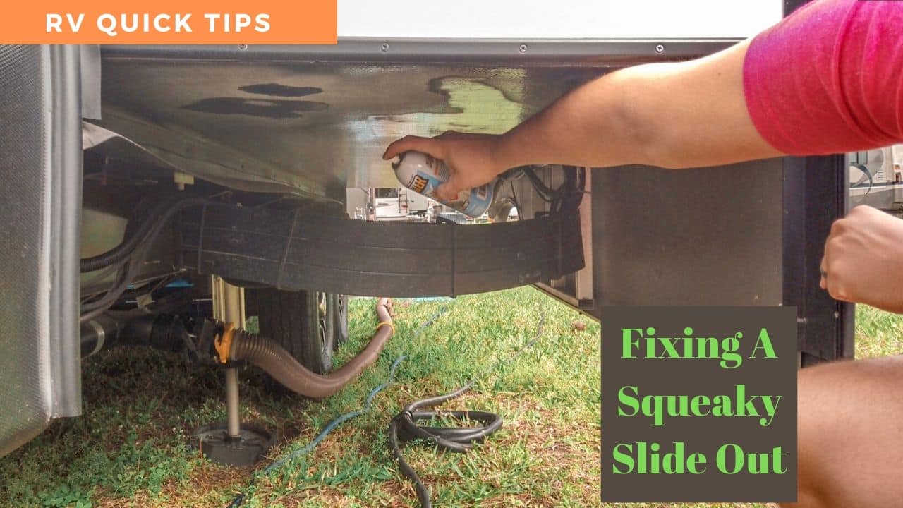 RV Quick Tips: Fixing a Squeaky Slide