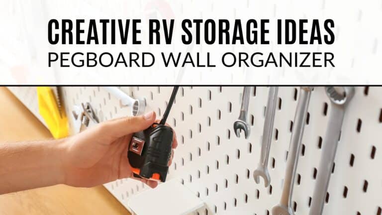 Creative RV Storage Ideas – Pegboard Wall Organizer