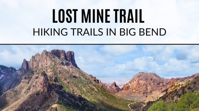 Lost Mine Trail Big Bend National Park