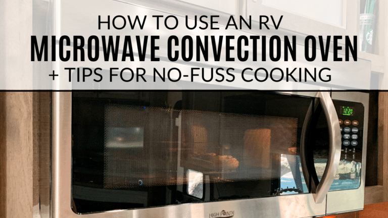 How To Use An RV Microwave Convection Oven