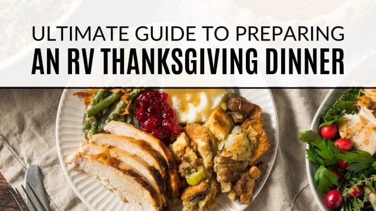 Ultimate Guide to Preparing an RV Thanksgiving Dinner