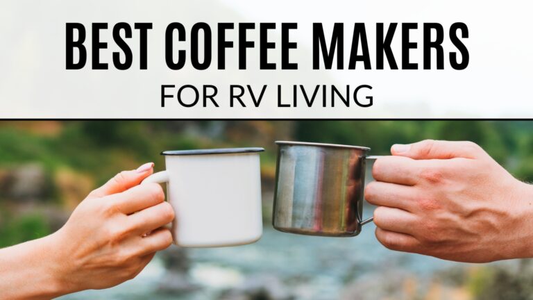 The Best Coffee Makers for RV Living 