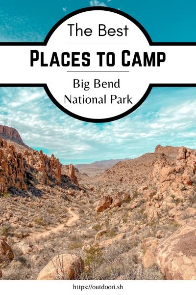 Best Places to Camp Big Bend National Park Pinterest Pin