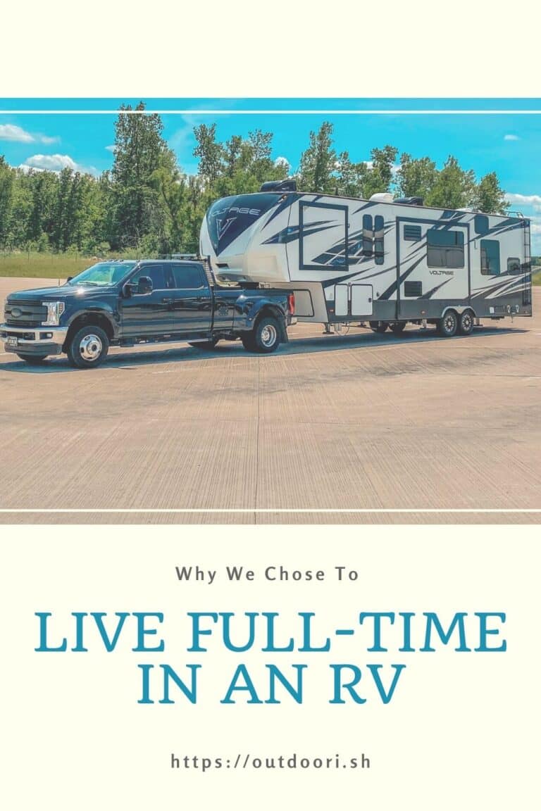 Why We Chose The Full-Time RV Life - Outdoor-ish